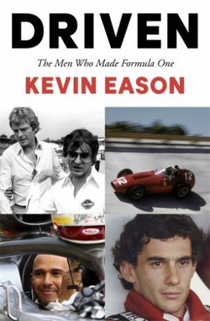 Driven by Kevin Eason
