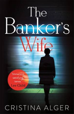 The Banker's Wife by Cristina Alger