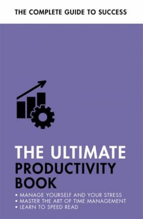 The Ultimate Productivity Book by Martin Manser & Stephen Evans-Howe