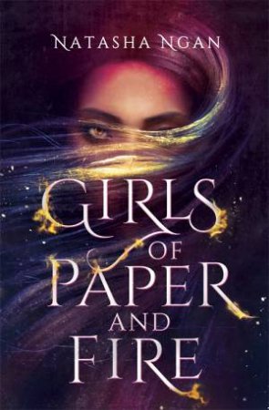 Girls Of Paper And Fire