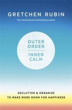 Outer Order Inner Calm