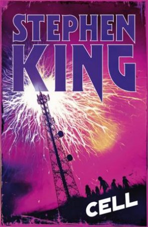 Cell by Stephen King