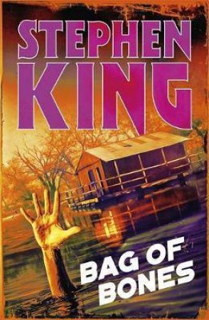 Bag Of Bones by Stephen King