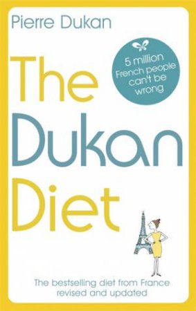 The Dukan Diet by Pierre Dukan