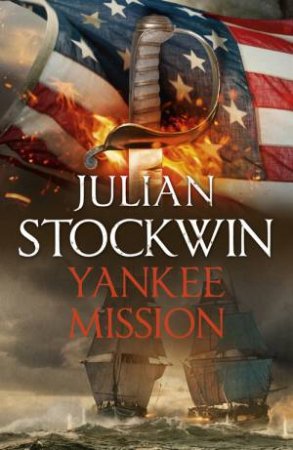 Yankee Mission by Julian Stockwin