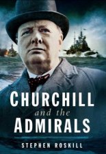 Churchill and the Admirals