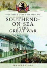 SouthendonSea in the Great War