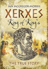 Xerxes  King of Kings