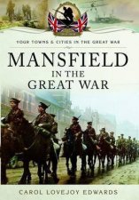 Mansfield in the Great War