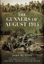 Gunners of August 1914