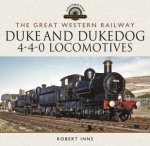 Great Western Railway Duke and Dukedog 440 Locomotives