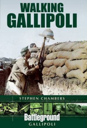 Walking Gallipoli by Stephen Chambers