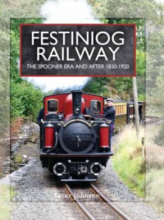 Festiniog Railway by Peter Johnson