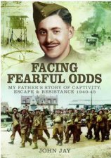 Facing Fearful Odds