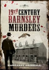 19th Century Barnsley Murders