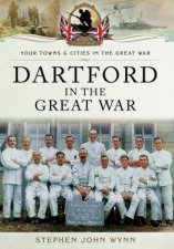 Dartford in the Great War