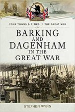 Barking and Dagenham in the Great War