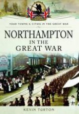 Northampton in the Great War