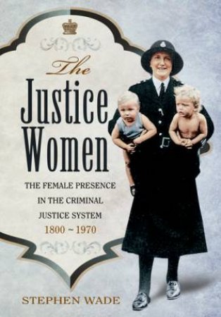 Justice Women by WADE STEPHEN