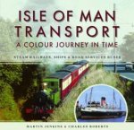 Isle of Man Transport A Colour Journey In Time