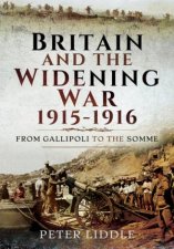 Britain and the Widening War 19151916