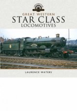 Great Western Star Class Locomotives