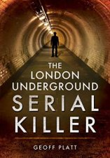 London Underground Serial Killer The Life of Kieran Kelly