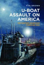 UBoat Assault On America