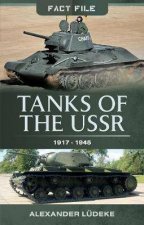 Tanks Of The USSR 19171945