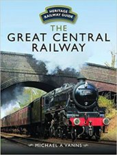 The Great Central Railway