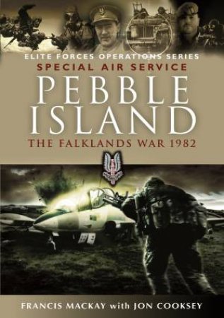 Pebble Island by Jon Cooksey & Francis Mackay