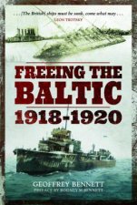 Freeing The Baltic 1918  1920