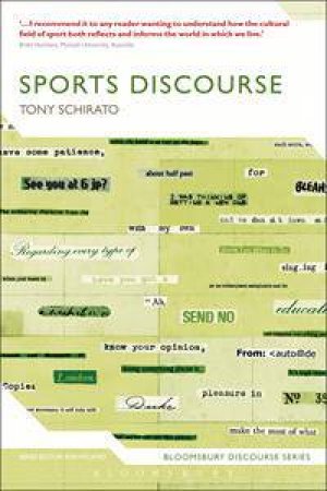 Sports Discourse by Tony Schirato