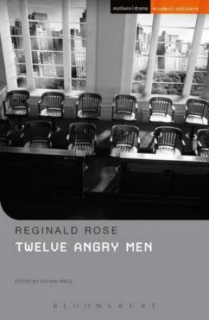 Twelve Angry Men by Reginald Rose