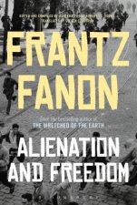 Alienation And Freedom