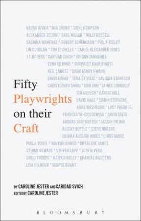 Fifty Playwrights on their Craft by Caroline, Svich, Caridad Jester