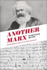 Another Marx An Essay In Intellectual Biography