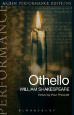 Othello Arden Performance Editions