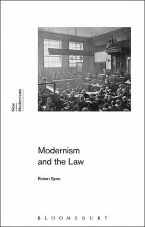 Modernism And The Law by Robert Spoo