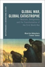 Global War Global Catastrophe