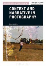 Context And Narrative In Photography
