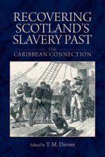 Recovering Scotlands Slavery Past