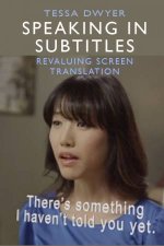 Speaking in Subtitles