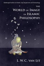 The World of Image in Islamic Philosophy