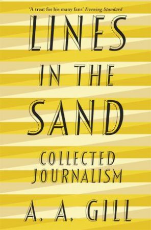 Lines In The Sand by Adrian Gill