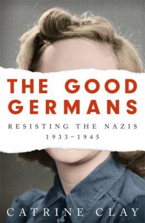 The Good Germans by Catrine Clay