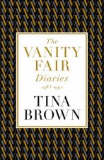 The Vanity Fair Diaries 1983 1992