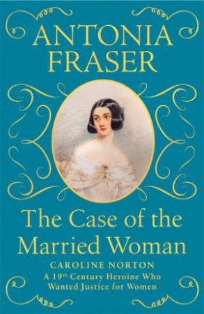 The Case Of The Married Woman by Antonia Fraser