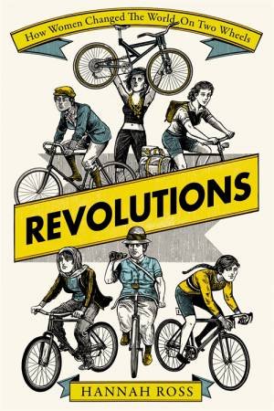 Revolutions by Hannah Ross