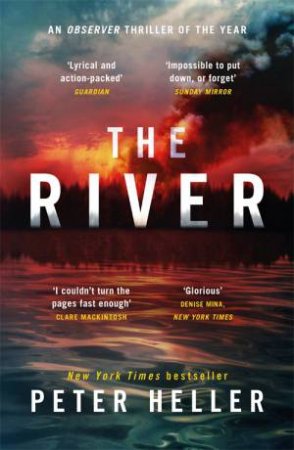 The River by Peter Heller